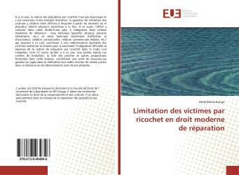 Limitation des victimes par ricochet en droit moderne de réparation