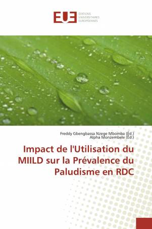 Impact de l'Utilisation du MIILD sur la Prévalence du Paludisme en RDC