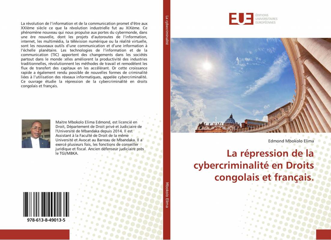 La répression de la cybercriminalité en Droits congolais et français.