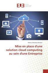 Mise en place d'une solution cloud computing au sein d'une Entreprise