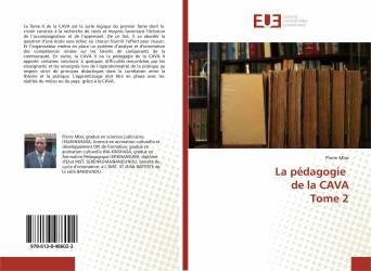 La pédagogie de la CAVA Tome 2