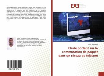 Etude portant sur la commutation de paquet dans un réseau de telecom