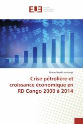 Crise pétrolière et croissance économique en RD Congo 2000 à 2014