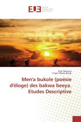 Men'a bukole (poésie d'éloge) des bakwa beeya. Etudes Descriptive