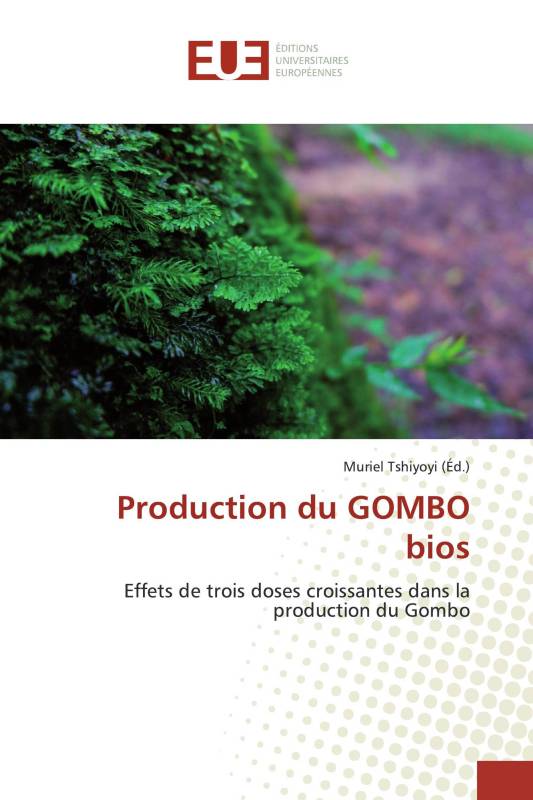 Production du GOMBO bios