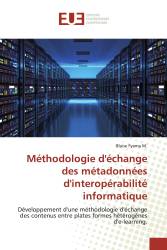 Méthodologie d'échange des métadonnées d'interopérabilité informatique