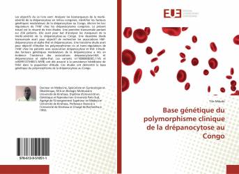 Base génétique du polymorphisme clinique de la drépanocytose au Congo