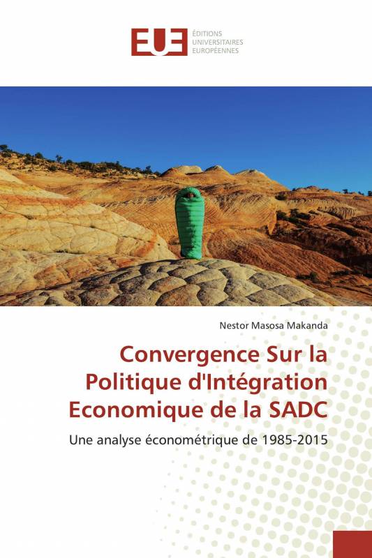 Convergence Sur la Politique d'Intégration Economique de la SADC