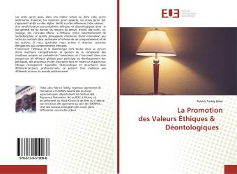 La Promotion des Valeurs Éthiques &amp； Déontologiques