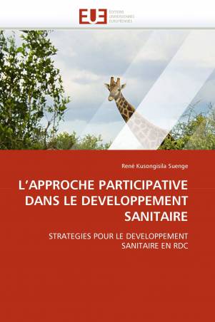 L'APPROCHE PARTICIPATIVE DANS LE DEVELOPPEMENT SANITAIRE