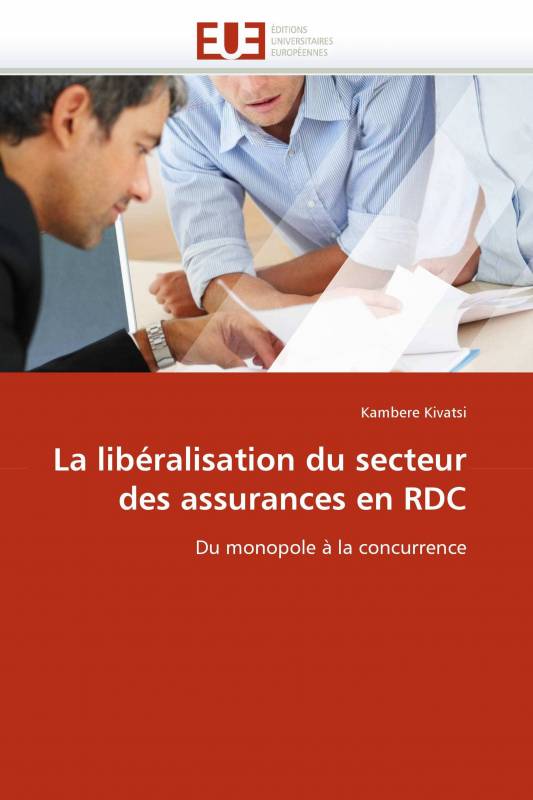 La libéralisation du secteur des assurances en RDC