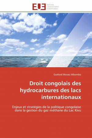 Droit congolais des hydrocarbures des lacs internationaux