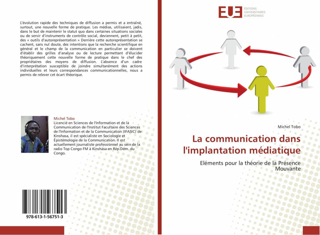 La communication dans l'implantation médiatique