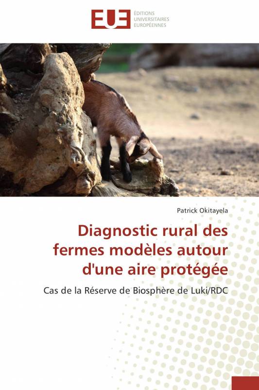 Diagnostic rural des fermes modèles autour d'une aire protégée