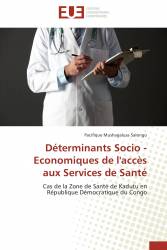 Déterminants Socio - Economiques de l'accès aux Services de Santé