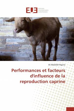 Performances et facteurs d'influence de la reproduction caprine