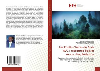 Les Forêts Claires du Sud-RDC : ressource bois et mode d’exploitation