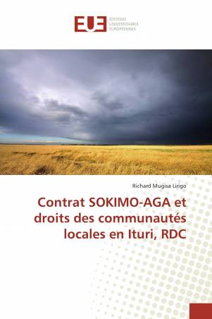 Contrat SOKIMO-AGA et droits des communautés locales en Ituri, RDC
