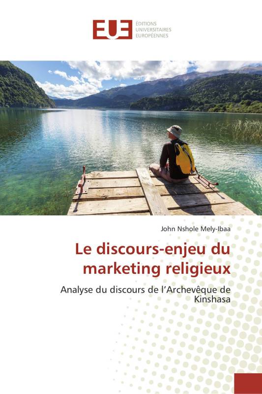 Le discours-enjeu du marketing religieux