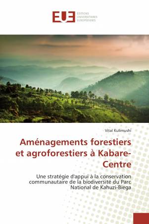Aménagements forestiers et agroforestiers à Kabare-Centre