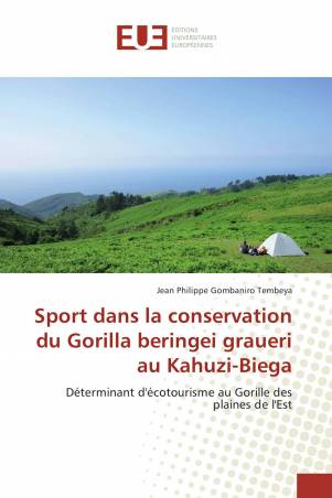 Sport dans la conservation du Gorilla beringei graueri au Kahuzi-Biega