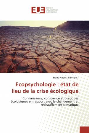 Ecopsychologie : état de lieu de la crise écologique