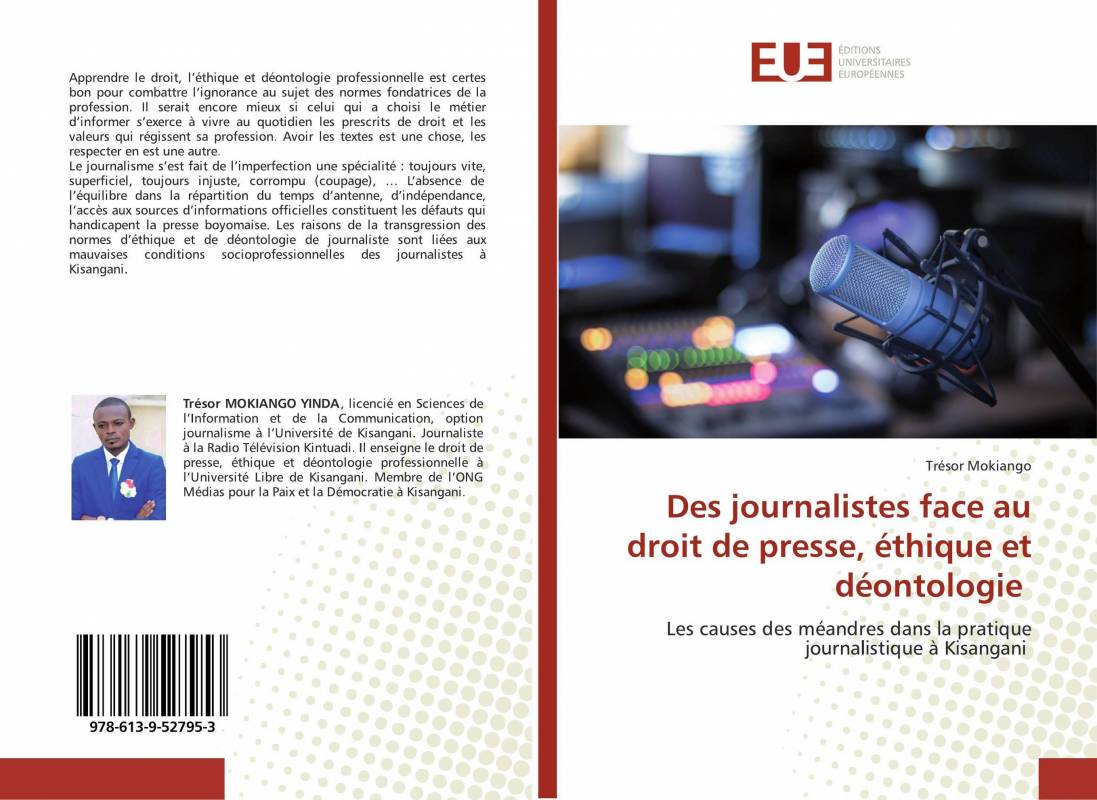 Des journalistes face au droit de presse, éthique et déontologie