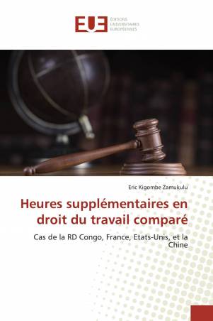 Heures supplémentaires en droit du travail comparé