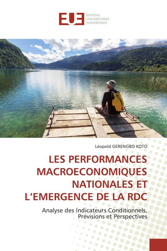 LES PERFORMANCES MACROECONOMIQUES NATIONALES ET L’EMERGENCE DE LA RDC