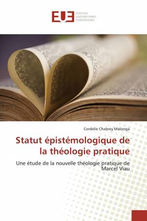 Statut épistémologique de la théologie pratique