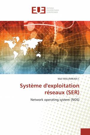 Système d'exploitation réseaux (SER)