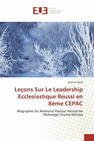Leçons Sur Le Leadership Ecclesiastique Reussi en 8ème CEPAC