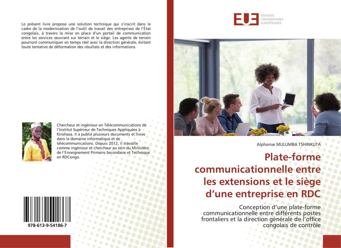 Plate-forme communicationnelle entre les extensions et le siège d’une entreprise en RDC