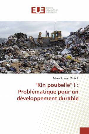 "Kin poubelle" ! : Problématique pour un développement durable