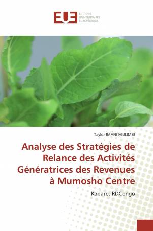 Analyse des Stratégies de Relance des Activités Génératrices des Revenues à Mumosho Centre