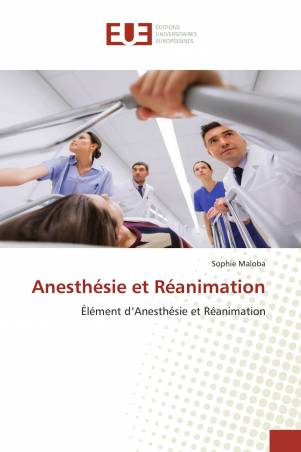 Anesthésie et Réanimation