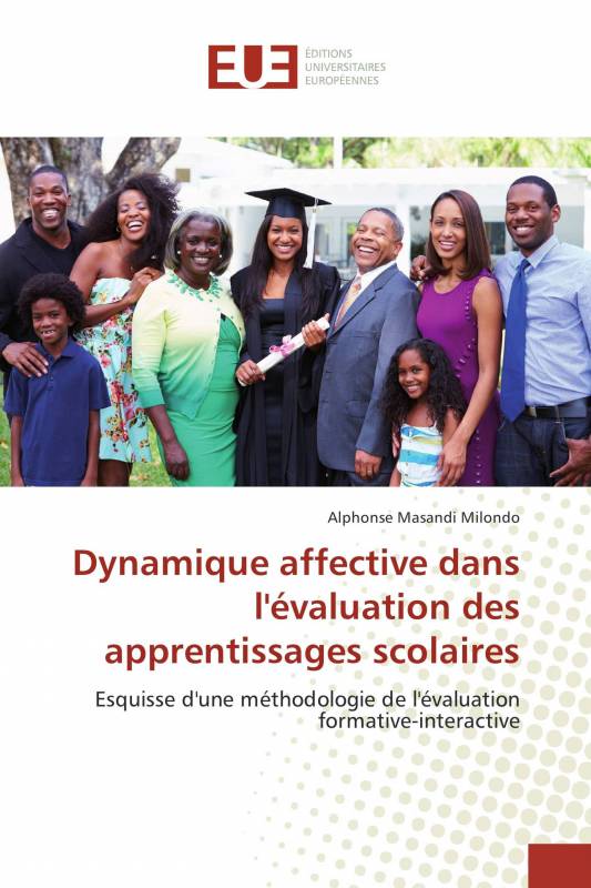 Dynamique affective dans l'évaluation des apprentissages scolaires