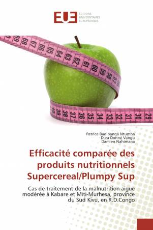 Efficacité comparée des produits nutritionnels Supercereal/Plumpy Sup