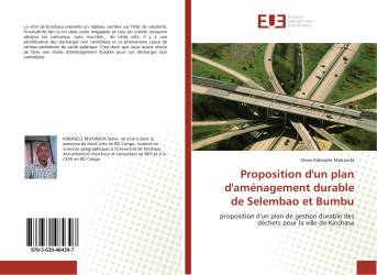 Proposition d'un plan d'aménagement durable de Selembao et Bumbu