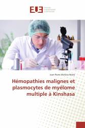 Hémopathies malignes et plasmocytes de myélome multiple à Kinshasa