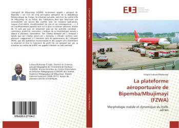 La plateforme aéroportuaire de Bipemba/Mbujimayi (FZWA)