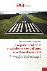 Elargissement de la praxéologie kambajienne à la théo-discursivité