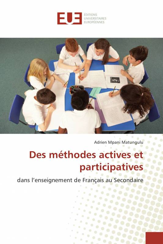 Des méthodes actives et participatives