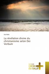 La révélation divine du christianisme selon Dei Verbum