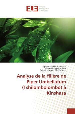 Analyse de la filière de Piper Umbellatum (Tshilombolombo) à Kinshasa