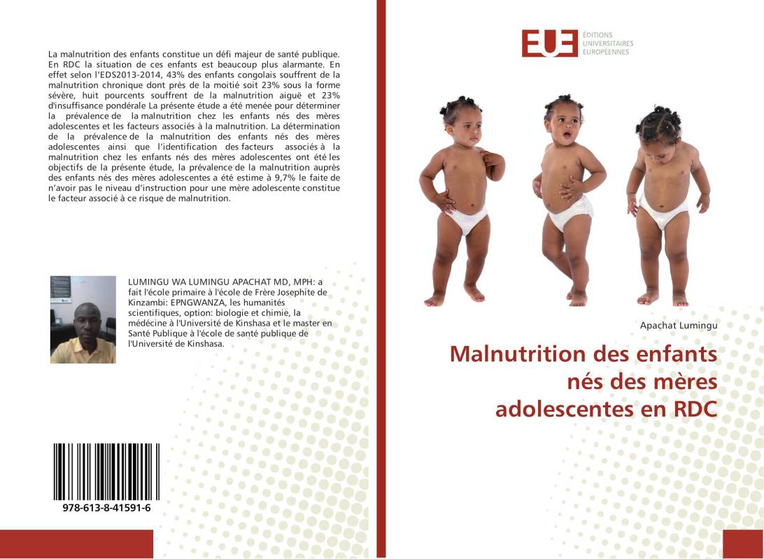 Malnutrition des enfants nés des mères adolescentes en RDC Malnutrition des enfants nés des mères adolescentes en RDC