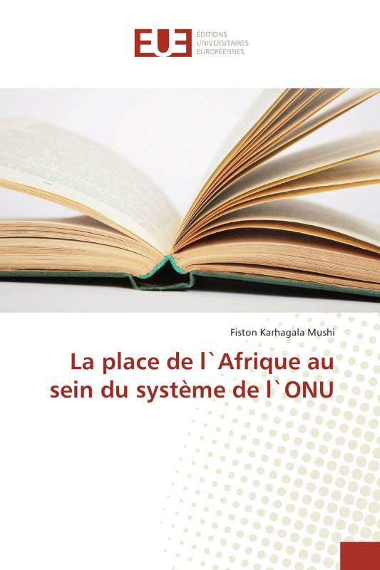 La place de l`Afrique au sein du système de l`ONU