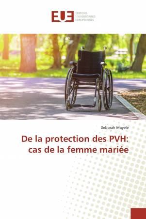 De la protection des PVH: cas de la femme mariée