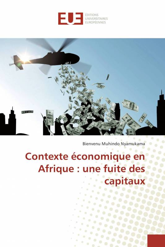 Contexte économique en Afrique : une fuite des capitaux