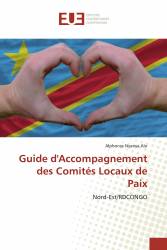 Guide d'Accompagnement des Comités Locaux de Paix